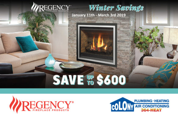 Regency Fireplace Winter Savings Colony Heating And Air Conditioning