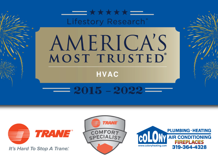 TRANE FURNACE AND AIR CONDITIONERS